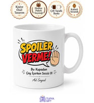 Spoiler Verme Yazılı Komik Baskılı Kupa Bardak Esprili Hediye
