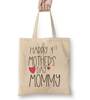 Happy 1st Mother s Day New Mommy First 2020 Bez Çanta Uzun Saplı