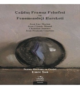 Çağdaş Fransız Felsefesi Ve Fenomenoloji Hareketi