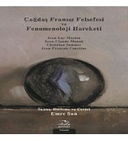 Çağdaş Fransız Felsefesi Ve Fenomenoloji Hareketi