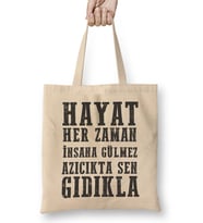 Komik Söz Hayat Herzaman insana Gülmez Bez Çanta Uzun Saplı