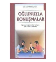 Oğlunuzla Konuşmalar - Oğlunuzun Duygularını Dışa Vurmasına Nasıl Yardımcı Olabilirsiniz?