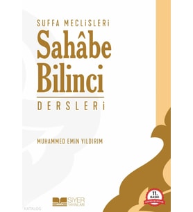 Suffa Meclisleri Sahabe Bilinci Dersleri M. Emin Yıldırım Siyer Yayın