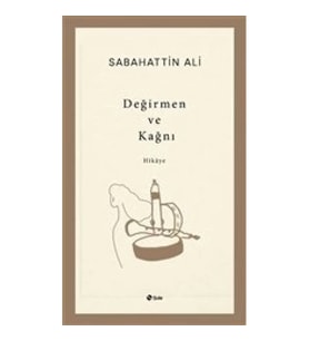 Değirmen ve Kağnı