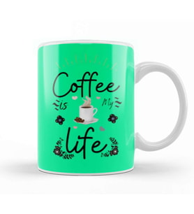 Coffee İs My Life   Funny Coffee Drinks Lover Gift Quote Kupa Bardak Porselen