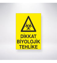 Dikkat Biyolojik Tehlike
