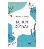 Ruhun Dünyası