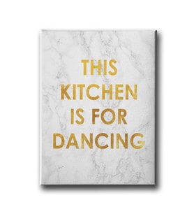 This Kıtchen İs For Danching Canvas Tablo MİND211