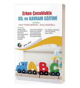 Erken Çocuklukta Dil ve Kavram Eğitimi