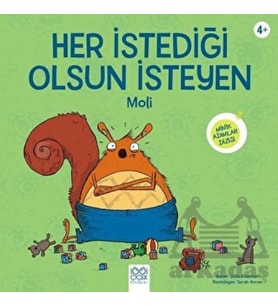Her İstediği Olsun İsteyen Moli