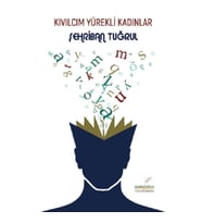 Kıvılcım Yürekli Kadınlar