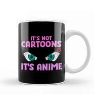Anime Obsessed It s Not Cartoons It s Anime Kupa Bardak Porselen