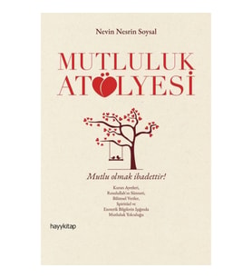 Mutluluk Atölyesi