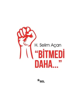Bitmedi Daha