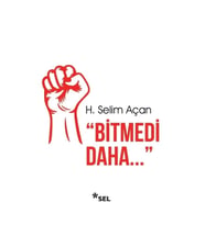 Bitmedi Daha