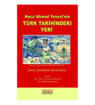 Hoca Ahmet Yesevi'nin Türk Tarihindeki Yeri