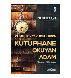 Cumhuriyet Kurulurken Kütüphane Okuyan Adam