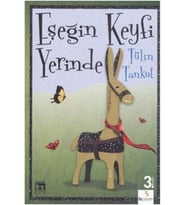 Eşeğin Keyfi Yerinde