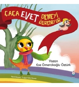 Çaça Evet Demeyi Öğreniyor