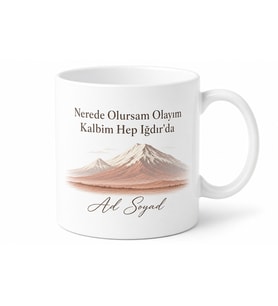 Iğdır Memleket Özlemi Yazılı Kupa Bardak Hemşehri Hediye Porselen