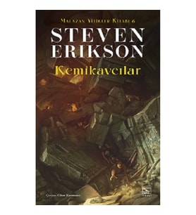 Kemikavcılar / Malazan Yitikler Kitabı 6