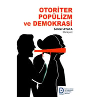 Otoriter Popülizm ve Demokrasi