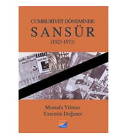 Cumhuriyet Döneminde Sansür (1923-1973)