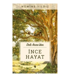 İnce Hayat