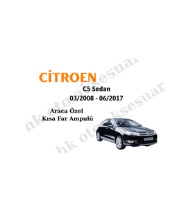 Citoren C5 Sedan 03/2008 - 06/2017 Araca Özel Kısa Far h7