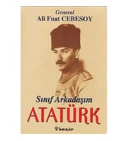 Sınıf Arkadaşım Atatürk Okul ve Genç Subaylık Anıları
