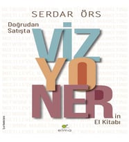 Doğrudan Satışta Vizyonerin El Kitabı