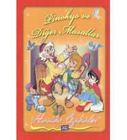 Pinokyo ve Diğer Masallar - Harika Öyküler