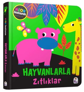 Neon Dostlarım – Hayvanlarla Zıtlıklar