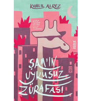 Şam'ın Uykusuz Zürafası