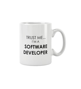 Trust Me I Am A Software Developer Bilgisayar Programcısı Yazılımcı Baskılı Kupa Bardak