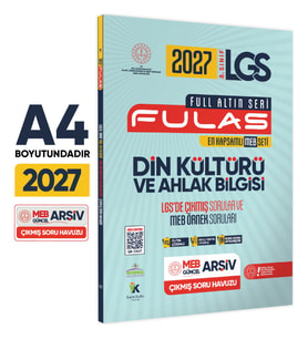 2027 8.Sınıf Full LGS Altın Seri FULAS DİN KÜLTÜRÜ ve AHLAK BİLGİSİ Çıkmış Soru Bankası Modüler Set