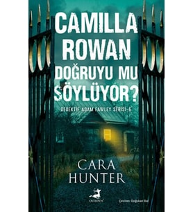 Camilla Rowan Doğruyu mu Söylüyor?