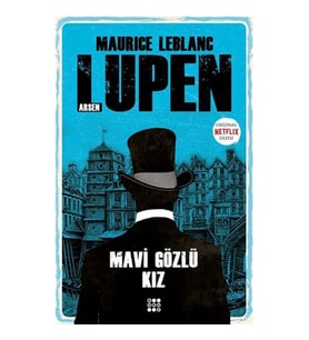 MAVİ GÖZLÜ KIZ- ARSEN LUPEN