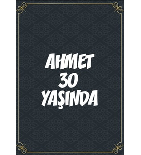 Klasik Temalı 30 Yaş Doğum Günü Afişi -2 35X50 cm
