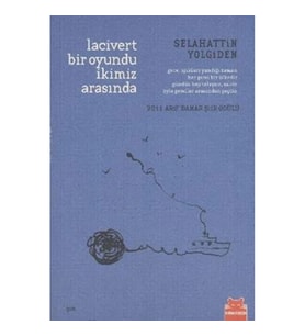 Lacivert Bir Oyundu İkimiz Arasında