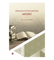 Osmanlı Fetvalarında Mûsikî