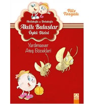 Akıllıkafa ve Dolukafa Akıllı Buluşlar Öykü Dizisi - Yardımsever Ateş Böcekleri