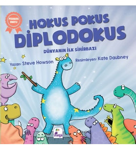 Hokus Pokus Diplodokus - Dünyanın İlk Sihirbazı