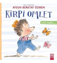 Kirpi Omlet - Kırda Yaşam Serisi
