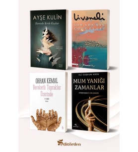 Kanadı Kırık Kuşlar (Yazar: Ayşe Kulin) - Son Ada’nın Çocukları (Yazar: Zülfü Livaneli) - Bereketli Topraklar Üzerinde (Yazar: Orhan Kemal) - Mum Yanığı Zamanlar (Yazar: Ali Coşkun Hirik)