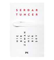 HİÇBİR ZAMAN HİÇBİR ŞEY