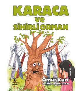Karaca Ve Sihirli Orman