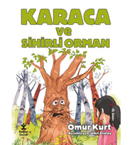 Karaca Ve Sihirli Orman