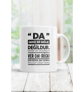 Da Sadece Bir Bağlaç Değildur Kupa Bardak