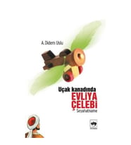 Uçak Kanadında Evliya Çelebi